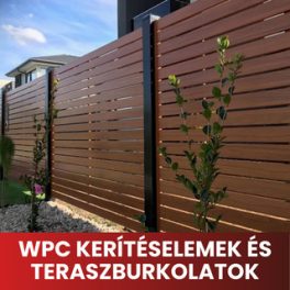 WPC kerítéselemek és teraszburkolatok